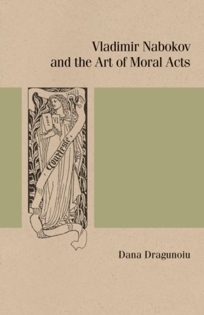 Produktbild: Vladimir Nabokov and the Art of Moral Acts