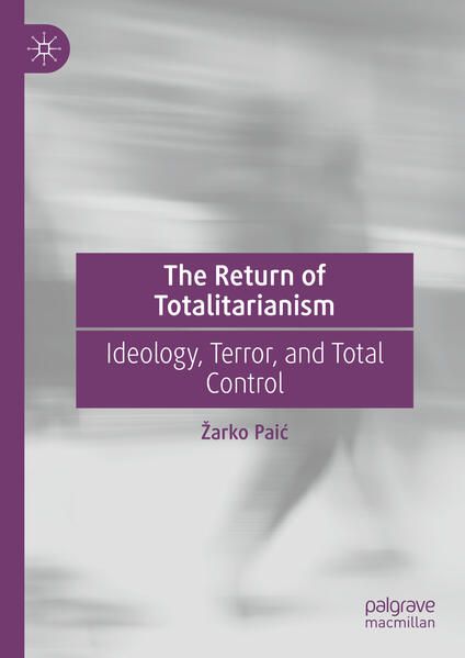Produktbild: The Return of Totalitarianism