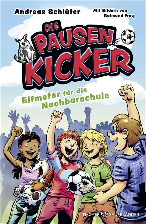Produktbild: Die Pausenkicker &ndash; Elfmeter f&uuml;r die Nachbarschule