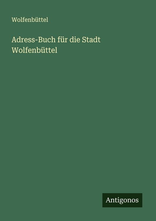 Produktbild: Adress-Buch f&uuml;r die Stadt Wolfenb&uuml;ttel