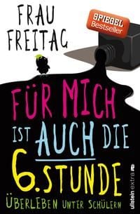 Produktbild: F&uuml;r mich ist auch die 6. Stunde