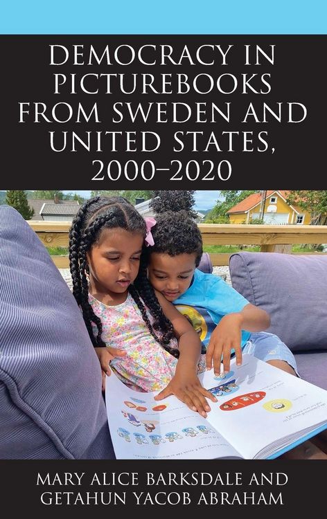Produktbild: Democracy in Picturebooks from Sweden and United States, 2000-2020