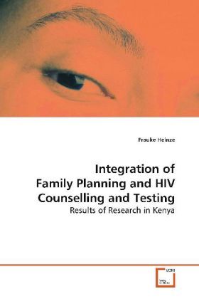 Produktbild: Heinze, F: Integration of Family Planning and HIV Counsellin