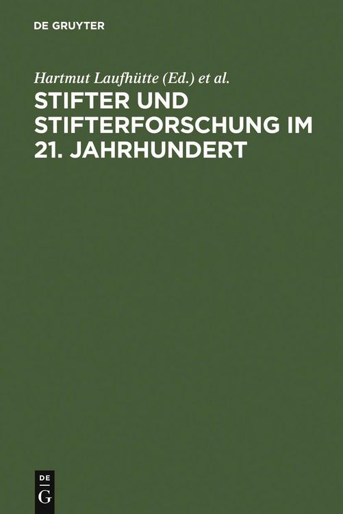 Produktbild: Stifter und Stifterforschung im 21. Jahrhundert