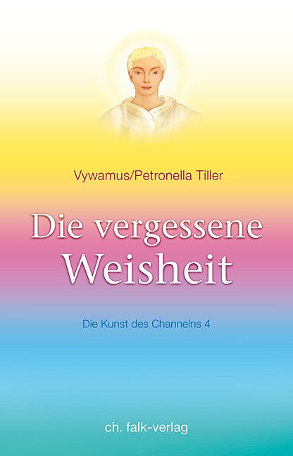 Produktbild: Die vergessene Weisheit