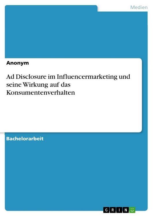 Produktbild: Ad Disclosure im Influencermarketing und seine Wirkung auf das Konsumentenverhalten