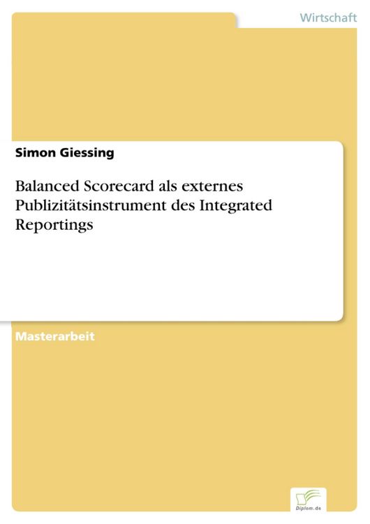 Produktbild: Balanced Scorecard als externes Publizit&auml;tsinstrument des Integrated Reportings