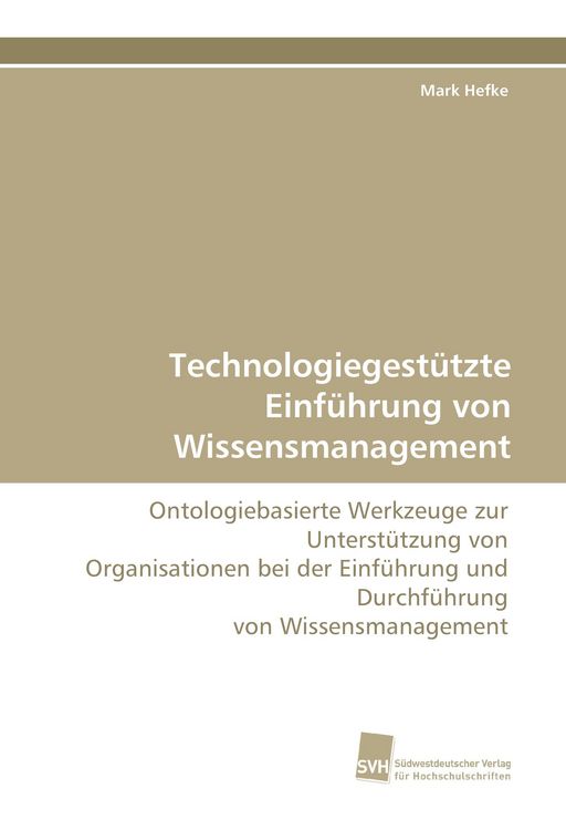 Produktbild: Technologiegest&uuml;tzte Einf&uuml;hrung von Wissensmanagement