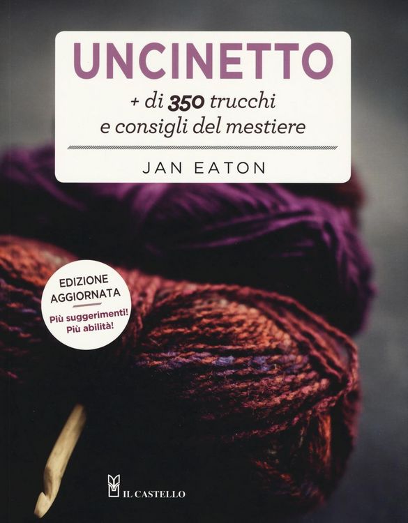 Produktbild: Uncinetto. Pi&ugrave; di 350 trucchi e consigli del mestiere