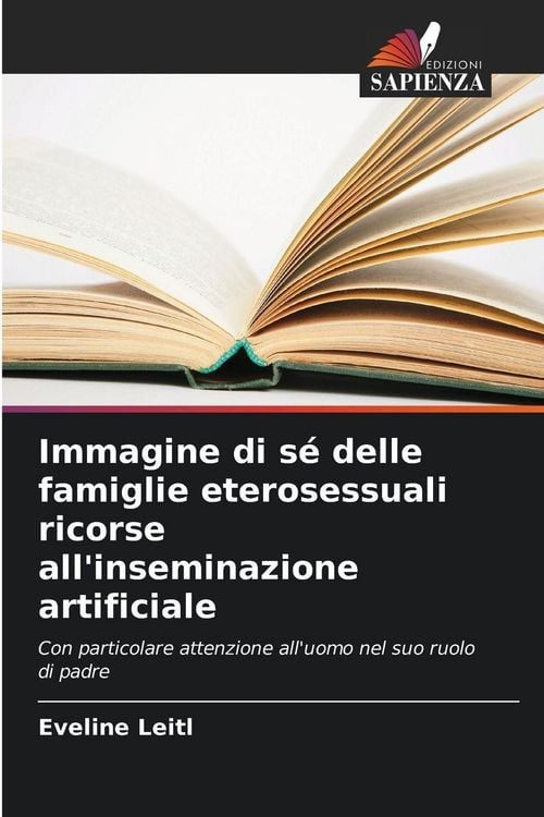 Produktbild: Immagine di s&eacute; delle famiglie eterosessuali ricorse all'inseminazione artificiale