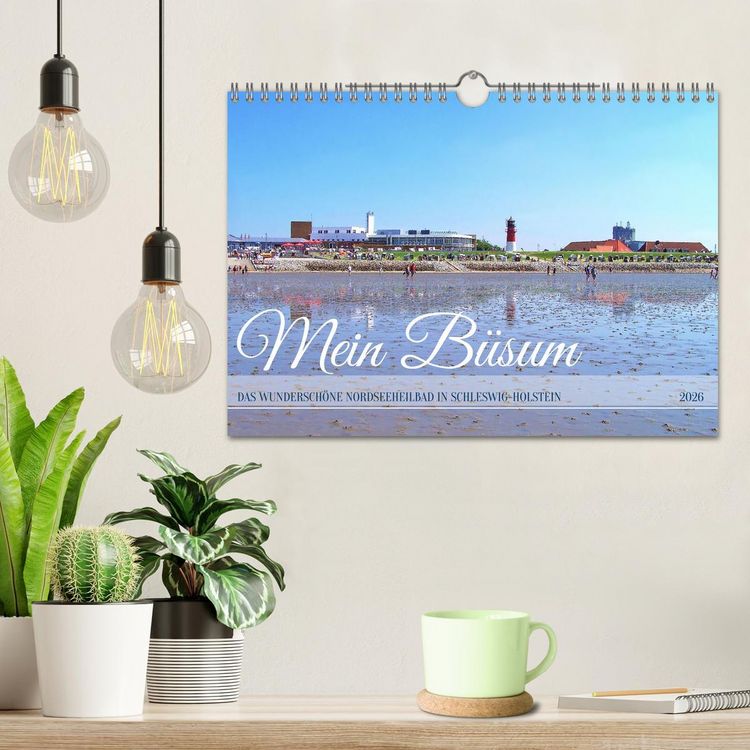 Produktbild: Mein B&uuml;sum - Das wundersch&ouml;ne Nordseeheilbad in Schleswig-Holstein (Wandkalender 2026 DIN A4 quer), CALVENDO Monatskalender