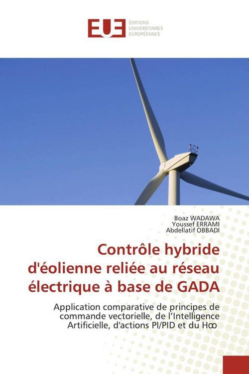 Produktbild: Contr&ocirc;le hybride d'&eacute;olienne reli&eacute;e au r&eacute;seau &eacute;lectrique &agrave; base de GADA