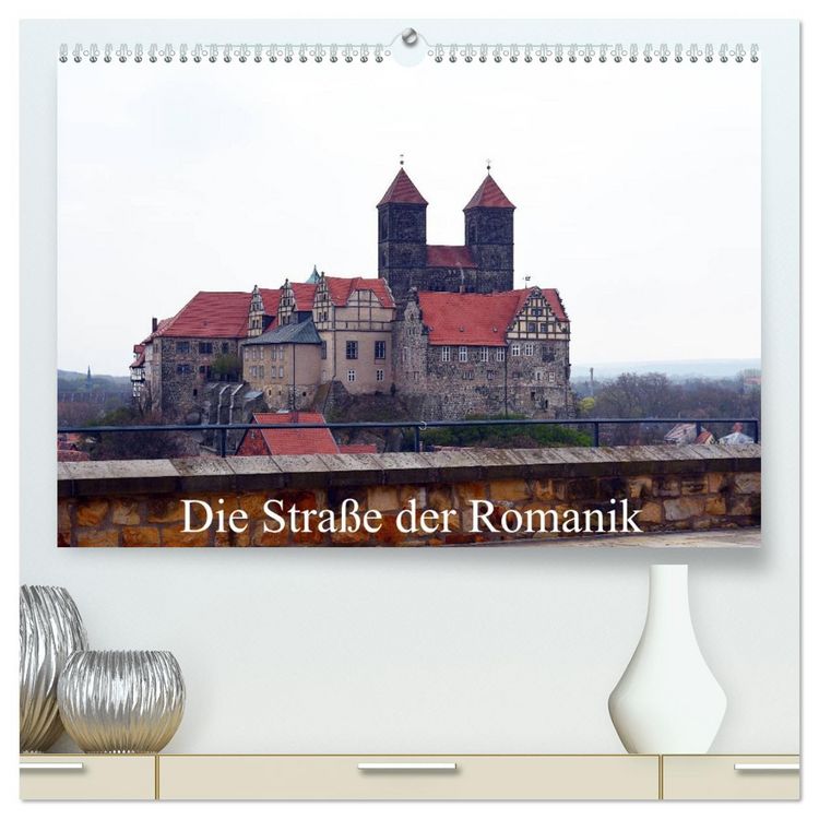 Produktbild: Die Stra&szlig;e der Romanik (hochwertiger Premium Wandkalender 2026 DIN A2 quer), Kunstdruck in Hochglanz