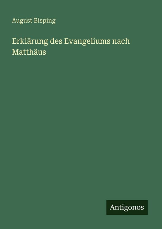 Produktbild: Erkl&auml;rung des Evangeliums nach Matth&auml;us