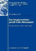 Produktbild: Das Freigabeverfahren gem&auml;&szlig; &sect; 246a Aktiengesetz
