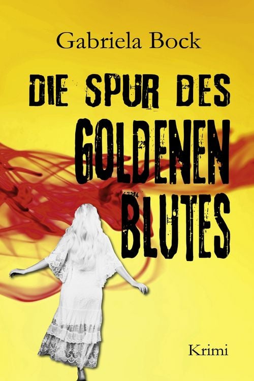 Produktbild: Die Spur des Goldenen Blutes