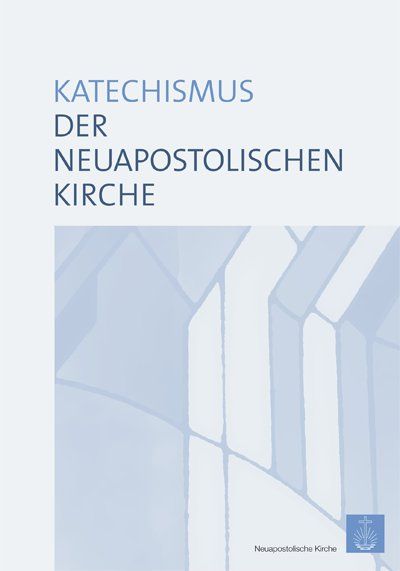 Produktbild: Katechismus der Neuapostolischen Kirche
