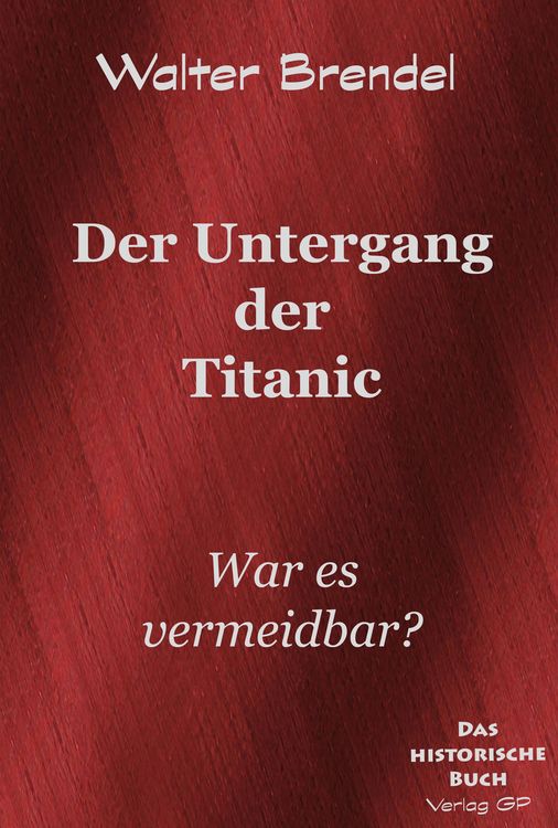 Produktbild: Der Untergang der Titanic