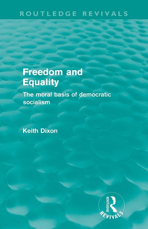 Produktbild: Freedom and Equality (Routledge Revivals)