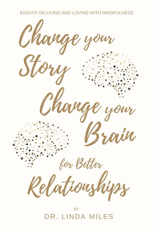 Produktbild: Change Your Story, Change Your Brain for Better Relationship
