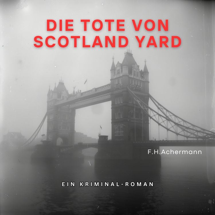 Produktbild: Die Tote von Scotland Yard