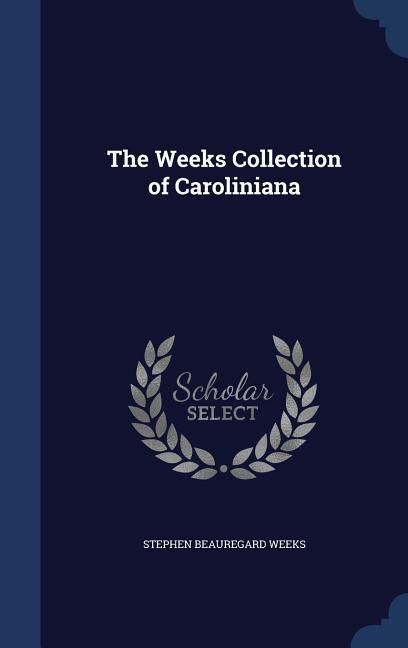 Produktbild: The Weeks Collection of Caroliniana