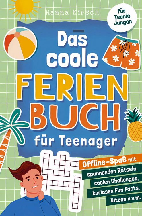 Produktbild: Das coole Ferienbuch f&uuml;r Teenager-Jungen