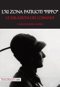 Produktbild: L' XI zona patrioti 'Pippo'. Le relazioni dei comandi