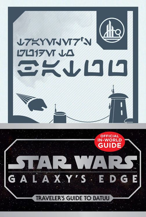 Produktbild: Horton, C: Star Wars: Galaxy's Edge: Traveler's Guide to Bat