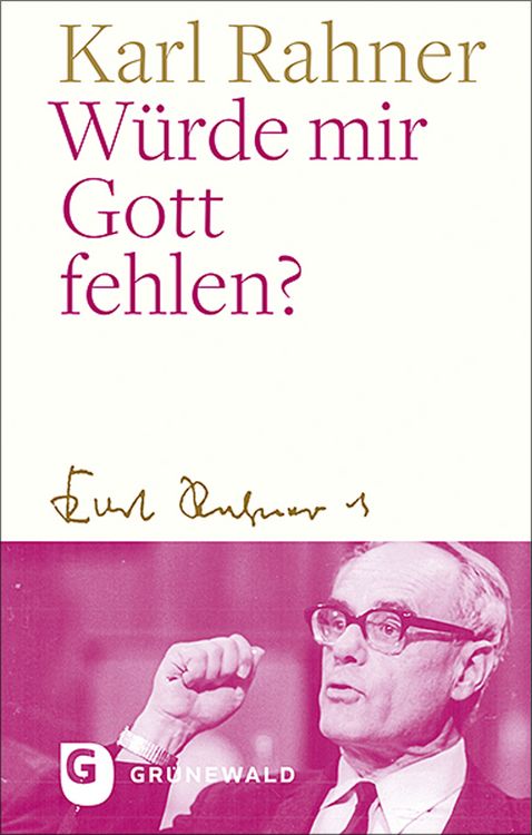Produktbild: W&uuml;rde mir Gott fehlen?