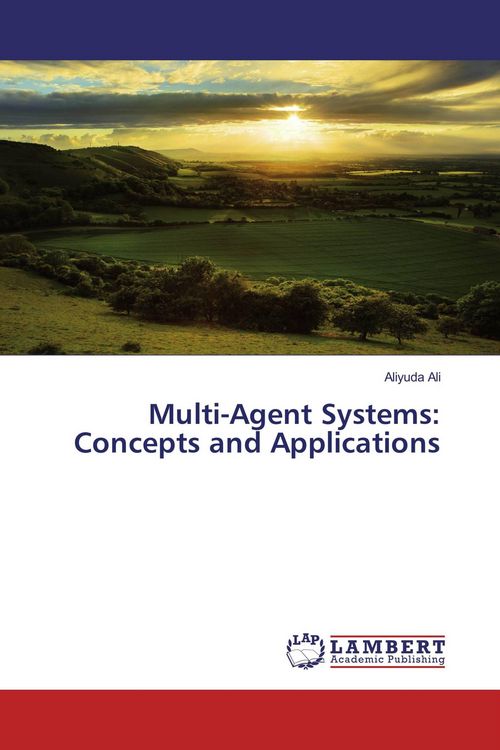 Produktbild: Multi-Agent Systems: Concepts and Applications