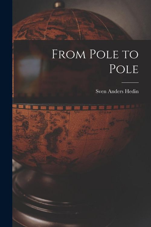 Produktbild: From Pole to Pole