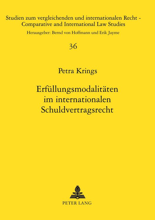 Produktbild: Erf&uuml;llungsmodalit&auml;ten im internationalen Schuldvertragsrecht