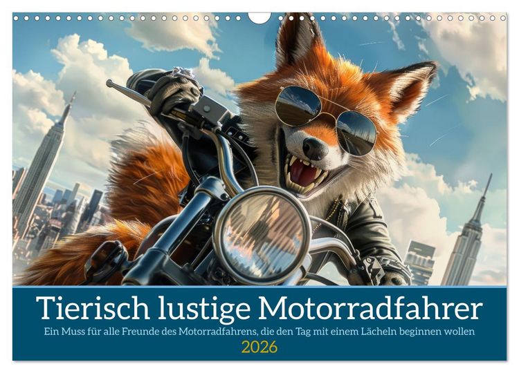 Produktbild: Tierisch lustige Motorradfahrer (Wandkalender 2026 DIN A3 quer), CALVENDO Monatskalender