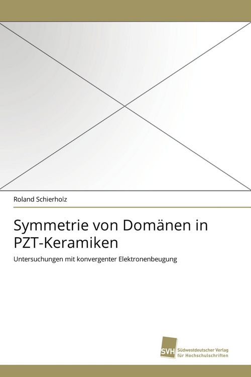 Produktbild: Symmetrie von Dom&auml;nen in PZT-Keramiken
