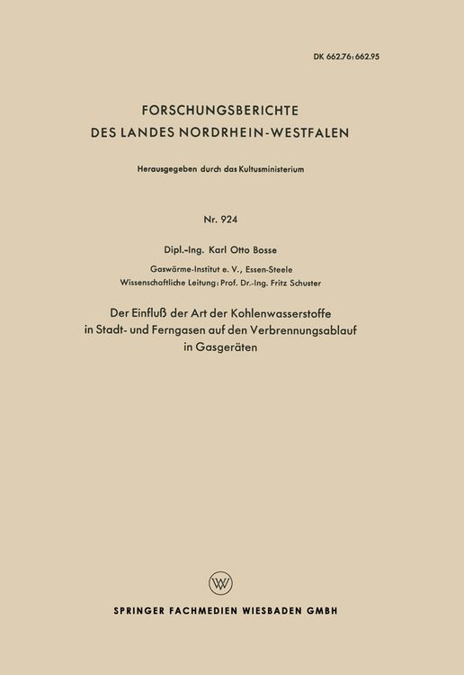 Produktbild: Der Einflu&szlig; der Art der Kohlenwasserstoffe in Stadt- und Ferngasen auf den Verbrennungsablauf in Gasger&auml;ten