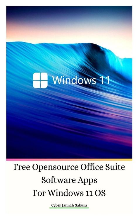 Produktbild: Free Opensource Office Suite Software Apps For Windows 11 OS Hardcover Ver