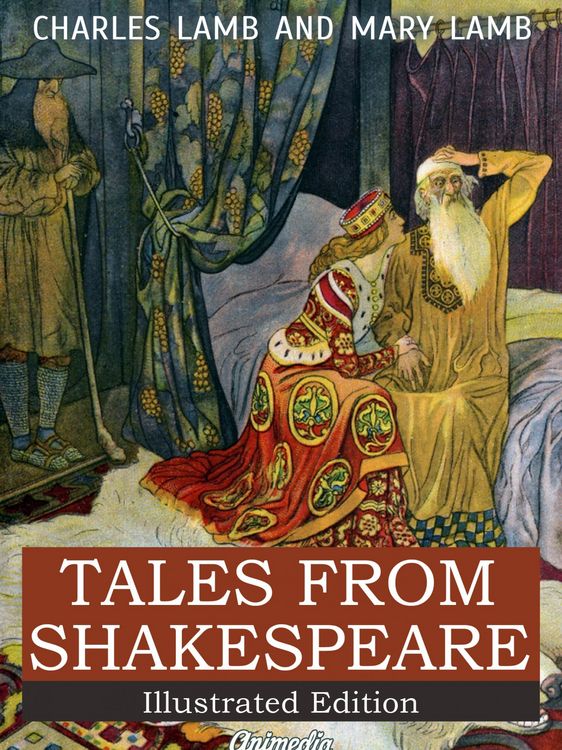Produktbild: Tales from Shakespeare - A Midsummer Night's Dream, The Winter's Tale, King Lear, Macbeth, Romeo and Juliet, Hamlet, Prince of Denmark, Othello