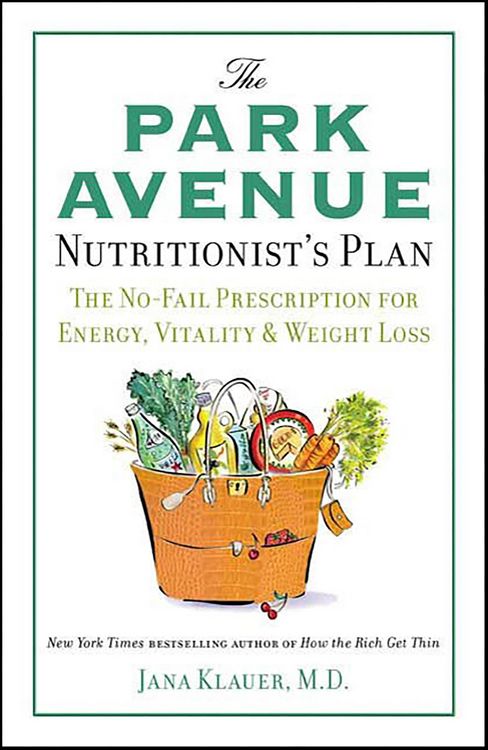 Produktbild: The Park Avenue Nutritionist's Plan