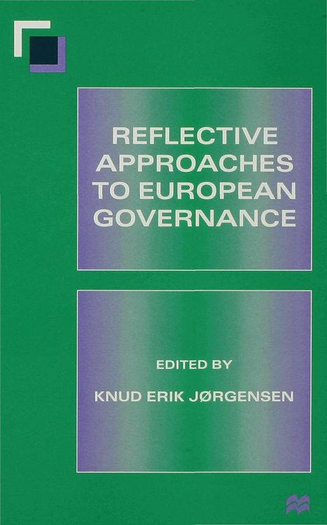 Produktbild: Reflective Approaches to European Governance