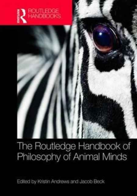 Produktbild: The Routledge Handbook of Philosophy of Animal Minds