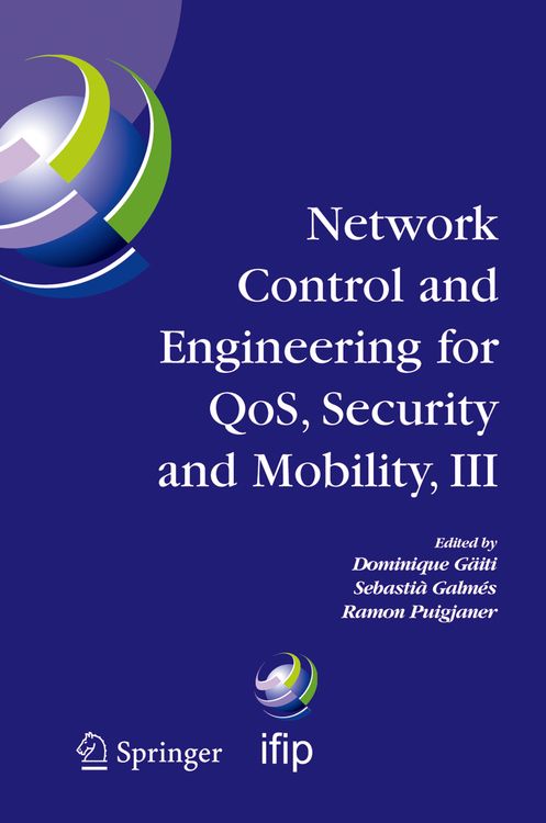 Produktbild: Network Control and Engineering for QOS, Security and Mobility, III