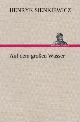 Produktbild: Auf dem gro&szlig;en Wasser