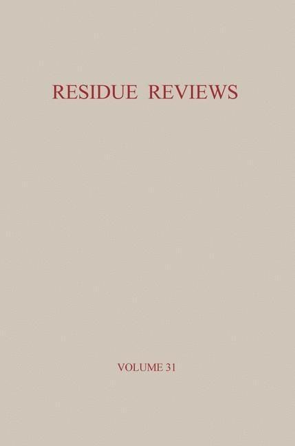 Produktbild: Residue Reviews / R&uuml;ckstands-Berichte