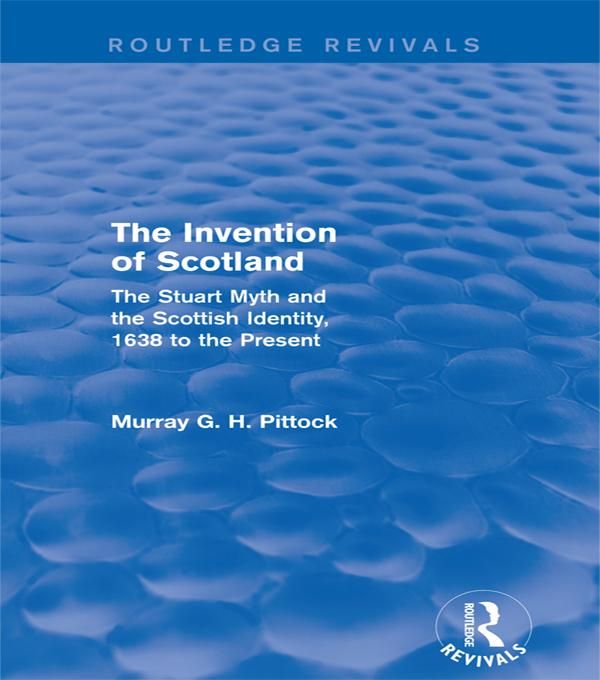 Produktbild: The Invention of Scotland (Routledge Revivals)
