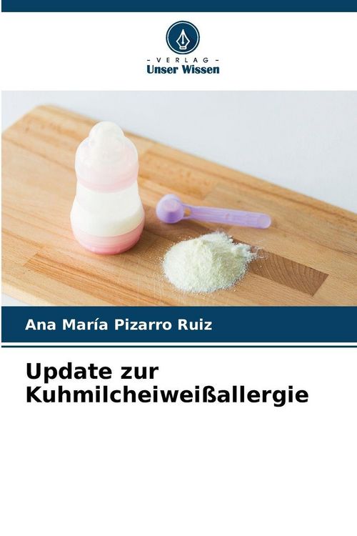 Produktbild: Update zur Kuhmilcheiwei&szlig;allergie