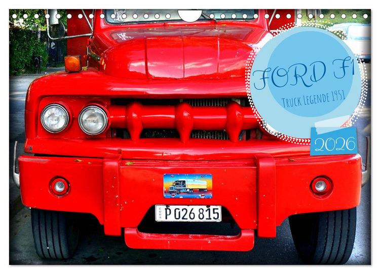 Produktbild: FORD F1 - Truck Legende 1951 (Wandkalender 2026 DIN A4 quer), CALVENDO Monatskalender
