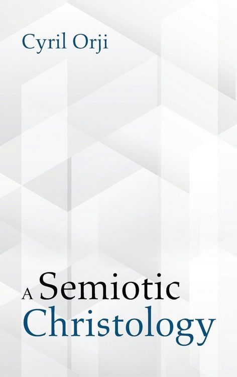 Produktbild: A Semiotic Christology