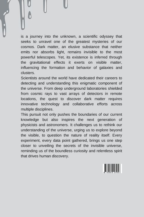 Produktbild: The Invisible Universe: A Quest to Discover Dark Matter