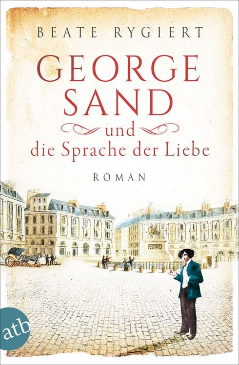 Produktbild: George Sand und die Sprache der Liebe